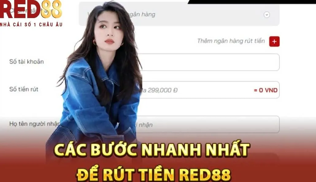 Hướng dẫn rút tiền từ tài khoản Red88